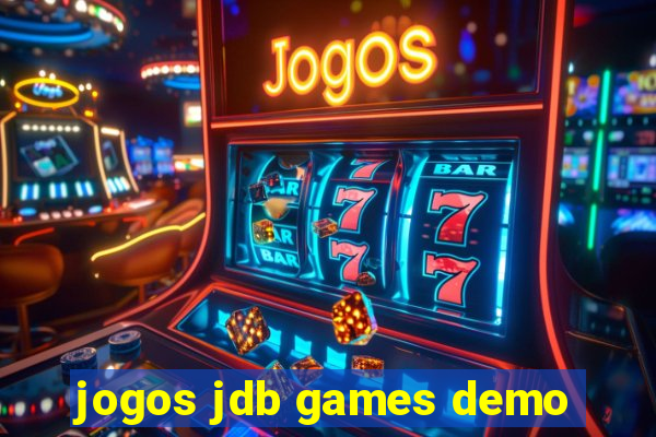 jogos jdb games demo